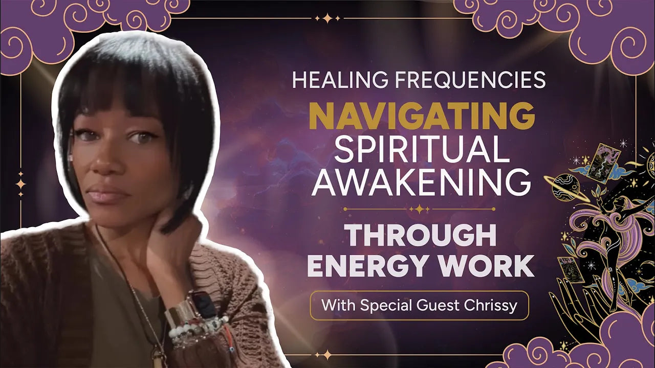 Healing Frequencies: Spiritual Awakening and Energy Work | Ft. Chrissy