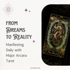 Calmoura Digital From Dreams to Reality - Manifesting Daily with Major Arcana Tarot