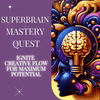 Calmoura Digital Superbrain Mastery Quest - Ignite Creative Flow for Maximum Potential